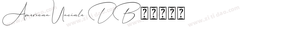 AmericanUnciale DB字体转换